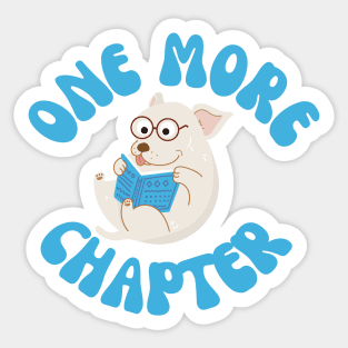 One More Chapter Dog Reading Sticker